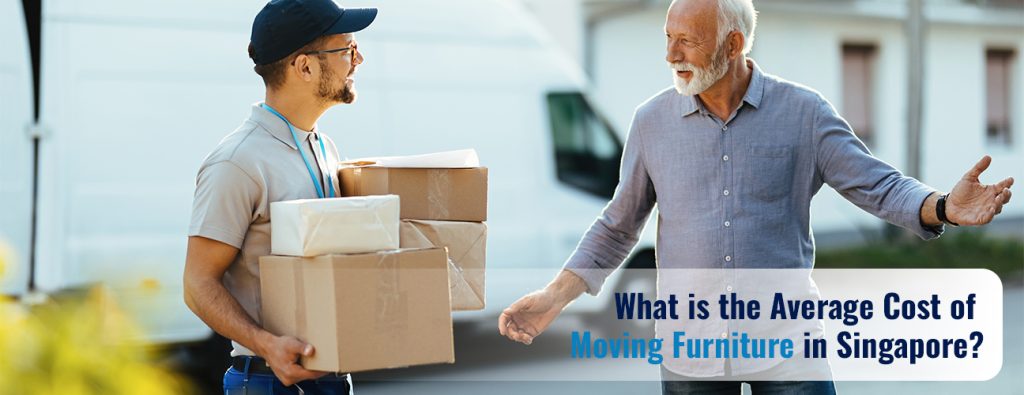 What is the Average Cost of Moving Furniture in Singapore?